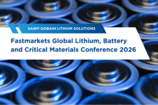 fastmarkets global lithium battery critical materials conference saint-gobain
